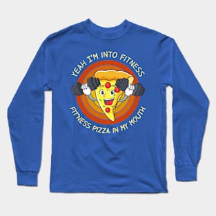 Fitness Pizza In My Mouth Long Sleeve T-Shirt